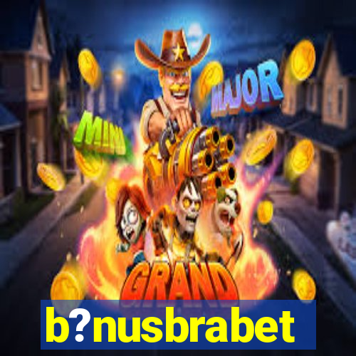 b?nusbrabet