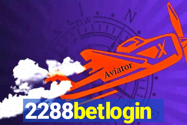 2288betlogin