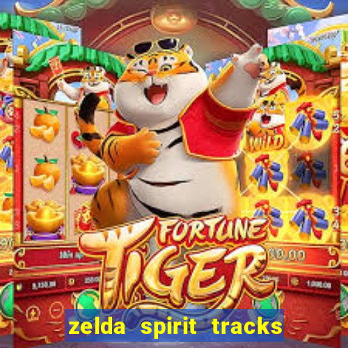 zelda spirit tracks rom pt br