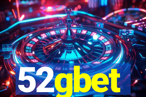 52gbet