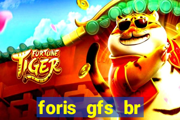 foris gfs br instituicao de pagamento ltda