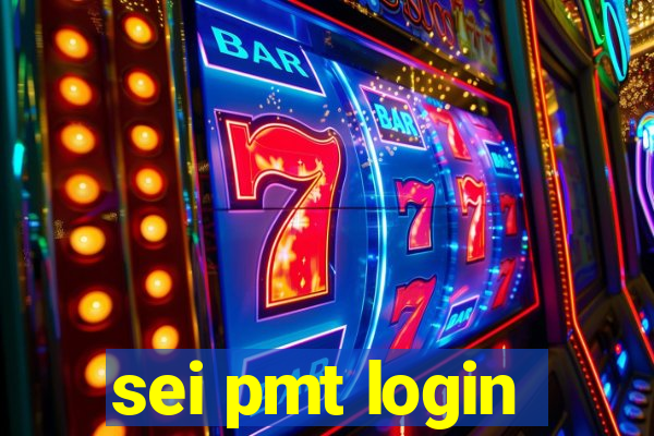 sei pmt login