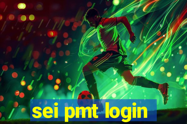 sei pmt login