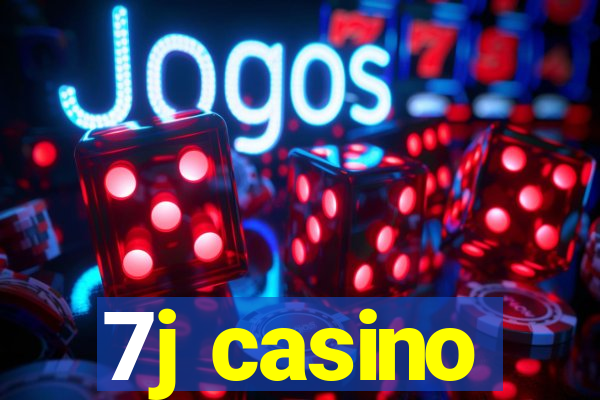 7j casino