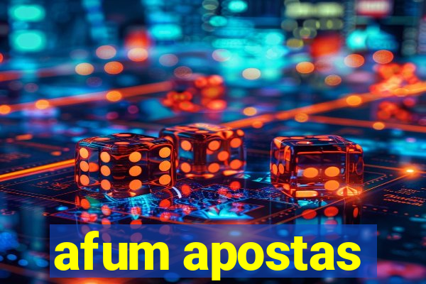 afum apostas