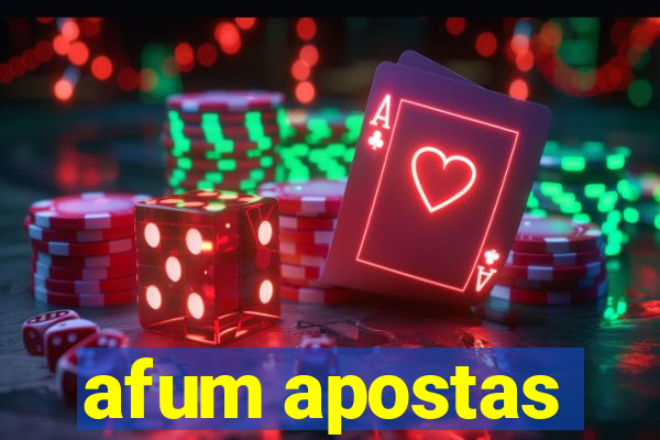 afum apostas