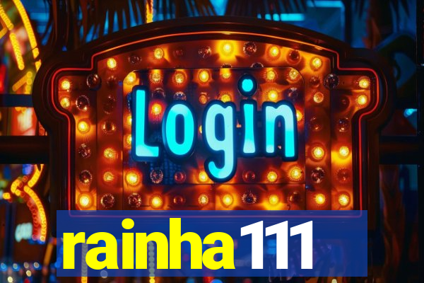 rainha111