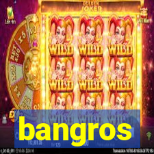 bangros