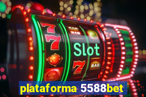 plataforma 5588bet