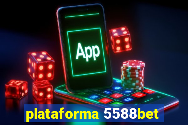 plataforma 5588bet