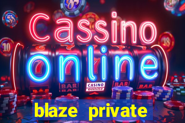 blaze private server codes