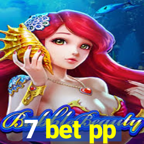 7 bet pp