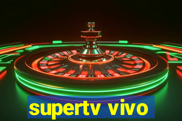 supertv vivo