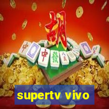 supertv vivo