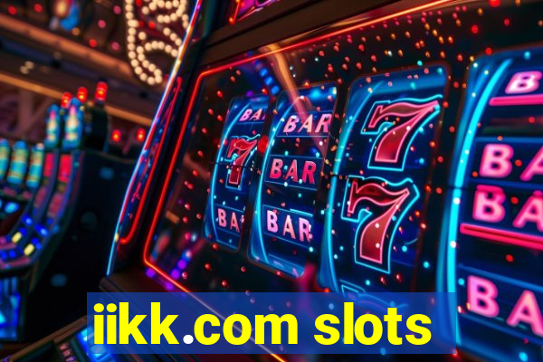 iikk.com slots