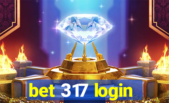 bet 317 login