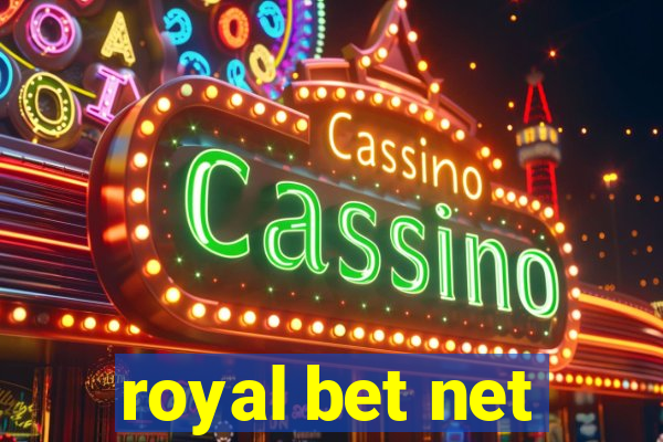 royal bet net