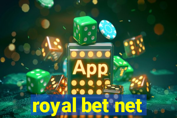 royal bet net