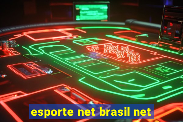 esporte net brasil net