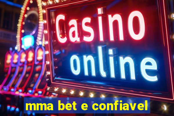 mma bet e confiavel