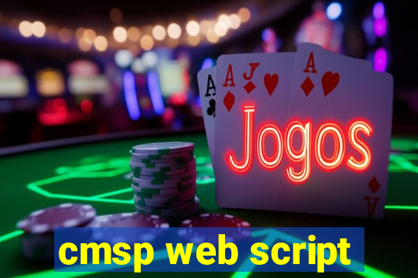 cmsp web script