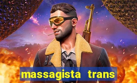 massagista trans sao paulo