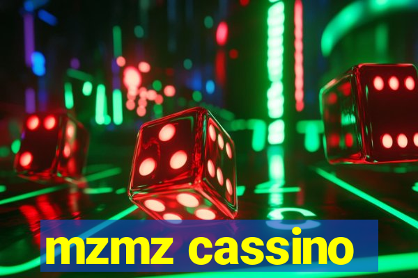 mzmz cassino