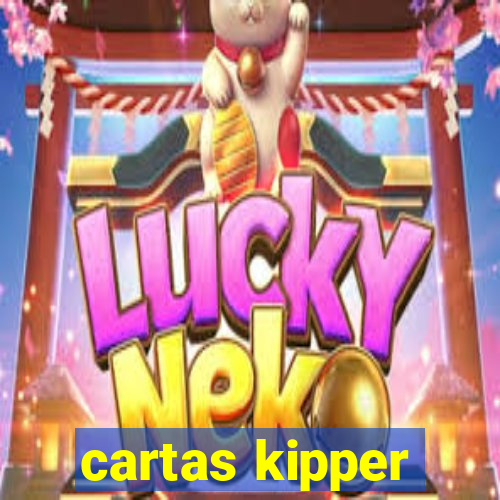 cartas kipper