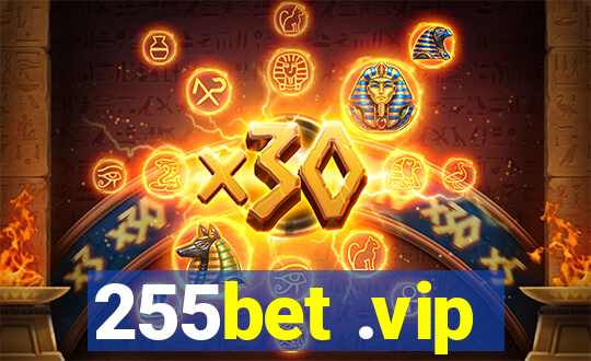 255bet .vip