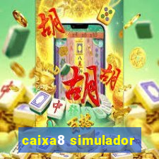 caixa8 simulador