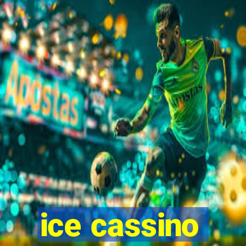 ice cassino