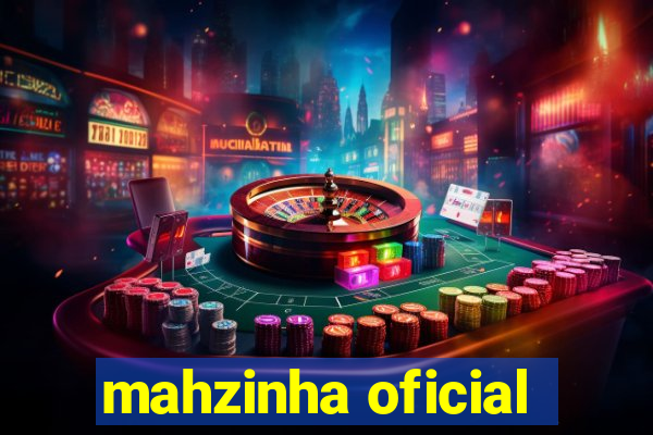 mahzinha oficial