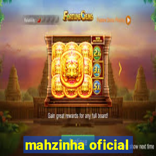 mahzinha oficial