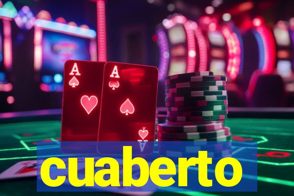 cuaberto