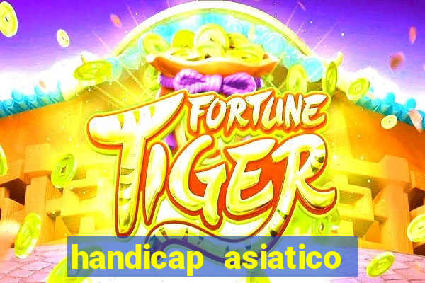 handicap asiatico 0.0 -0.5