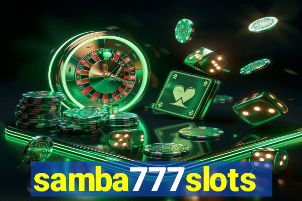 samba777slots