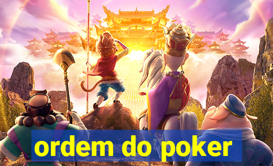 ordem do poker