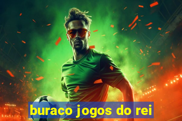 buraco jogos do rei