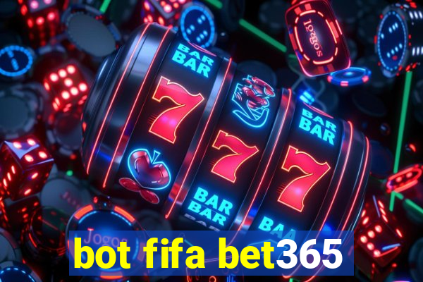 bot fifa bet365