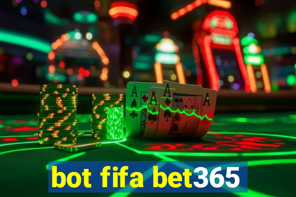 bot fifa bet365