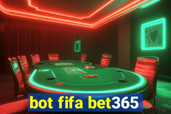 bot fifa bet365