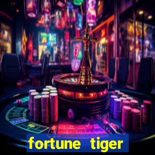 fortune tiger plataforma pagante