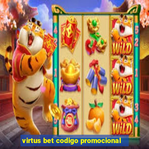 virtus bet codigo promocional