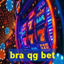 bra qg bet