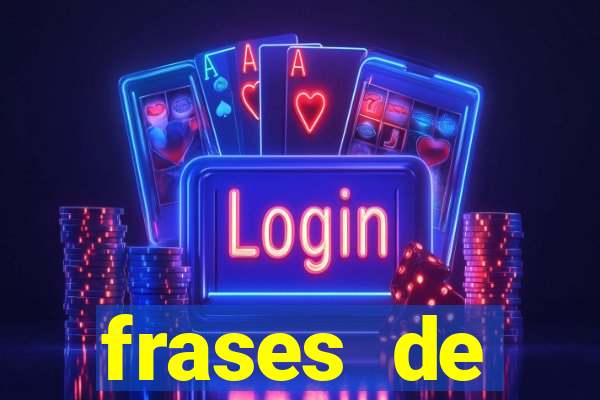 frases de positividade curtas