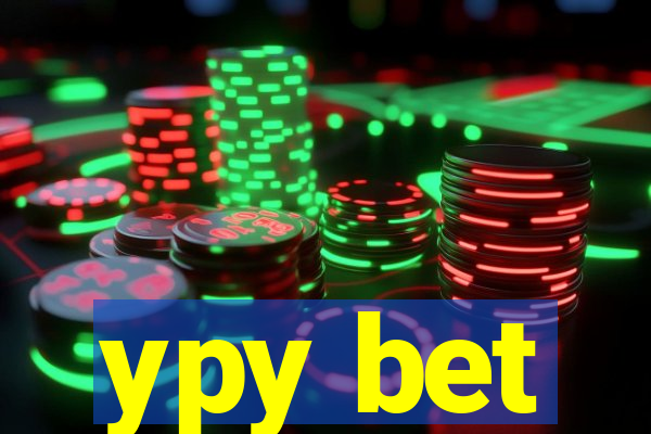 ypy bet