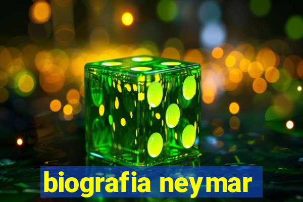 biografia neymar