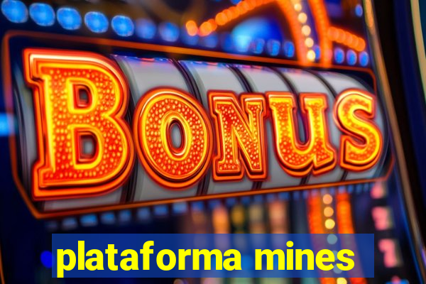 plataforma mines