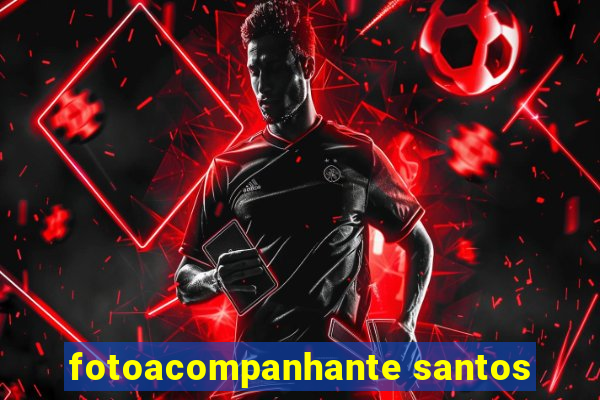 fotoacompanhante santos