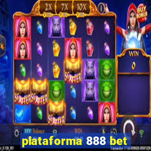 plataforma 888 bet